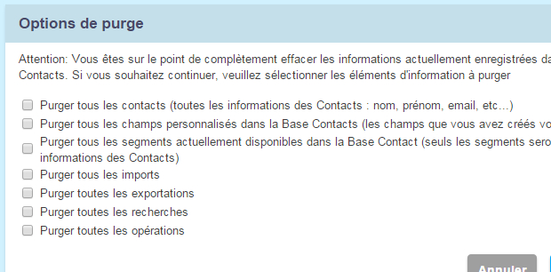 Effectuez une purge totale dans votre Base Contacts